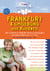 Frankfurt & Umgebung mit Kindern - 300 x Erlebnis & Spaß für drinnen und draußen. Umweltfreundlich mit S, U & Bus