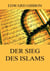 Der Sieg des Islams