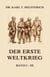 Der Erste Weltkrieg - Ausgabe mit allen drei Bänden