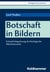 Botschaft in Bildern - Entmythologisierung als theologische Wahrheitssuche
