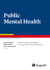 Public Mental Health - Steuerung der Versorgung für psychisch kranke Menschen