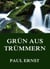 Grün aus Trümmern