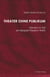 Theater ohne Publikum - Literatur im Exil am Beispiel Friedrich Wolfs
