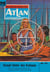 Atlan 51: Kampf hinter den Kulissen - Atlan-Zyklus "Im Auftrag der Menschheit"