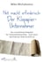 Not macht erfinderisch: Der Klopapier-Unternehmer - Der unverblümte Ratgeber für Unternehmenserfolg – auch wenn das Ende der Rolle erreicht ist