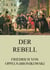 Der Rebell