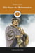 Das Feuer der Reformation - Martin Luther