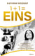 1 + 1 = EINS - Seelengespräche mit meiner Dualseele und meinem Geistführer auf der Reise zu mir selbst