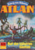 Atlan 414: Ruf der höheren Welten - Atlan-Zyklus "König von Atlantis"