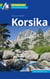 Korsika Reiseführer Michael Müller Verlag - Individuell reisen mit vielen praktischen Tipps
