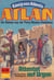 Atlan 385: Attentat auf Urgan - Atlan-Zyklus "König von Atlantis"