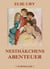 Nesthäkchens Abenteuer - Beinhaltet alle zehn Romane