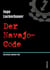 Der Navajo-Code - Eva Grafs zweiter Fall