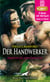 Der HandWerker | Erotik Audio Story | Erotisches Hörbuch - Kaum ist ihr Mann einmal auf Geschäftsreise ...