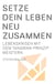 Setze dein Leben neu zusammen - Lebenskrisen mit dem Tangram‐Prinzip meistern
