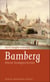 Bamberg - Kleine Stadtgeschichte
