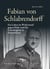Fabian von Schlabrendorff - Ein Leben im Widerstand gegen Hitler und für Gerechtigkeit in Deutschland