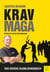 Krav Maga - Effektive Selbstverteidigung
