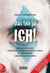 Das bin ja ich! Wie komplexe Persönlichkeitsstrukturen Filmfiguren lebendig machen. - Ein Wegweiser fürs Drehbuchschreiben und Filmegucken
