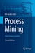 Process Mining - Data Science in Action
