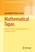 Mathematical Tapas - Volume 2 (From Undergraduate to Graduate Level)