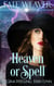 Heaven or Spell - Fate Weaver, #7