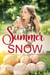 Summer Snow