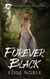 Forever Black - Blackwood Security, #3