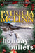 Holiday Bullets (Caught Dead in Wyoming, Book 13) - Caught Dead In Wyoming, #13