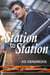Station to Station - The Men of Marionville, #7
