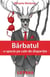 Barbatul - O Specie Pe Cale De Disparitie