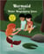 Mermaid and the Water Magnifying Glass - Mermaid Science