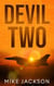 Devil Two - Jim Scott Books, #30
