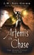 Artemis in Chase - The Hades Cycle, #2