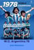 W.C. Argentina 78 | What I Experienced