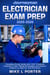 Journeyman Electrician Exam Prep 2025-2026 Complete Study Guide with 400+ Practice Questions, Test-Taking Strategies, and Expert Insights to Help You Ace the Exam
