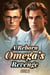 A Reborn Omega’s Revenge 2 - A Reborn Omega’s Revenge, #2