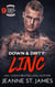Down & Dirty: Linc - Dirty Angels MC, #9