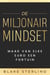 Boeken over Geld Verdienen - Vol. 1 - De Miljonair Mindset