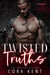 Twisted Truths