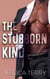 The Stubborn Kind