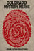 Colorado Mystery Merge—Crime Fiction Collection 1