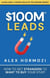 $100M Leads: How to Get Strangers to Want to Buy Your Stuff - Acquisition.com $100M Series, #2