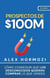 Prospectos de $100M: Cómo conseguir que los desconocidos quieran comprar lo que vendes Alex - Acquisition.com $100M Series