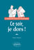 Ce soir, je dors ! - Le manuel des futurs EX-insomniaques