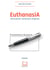 EuthanasiA - (Interruption Volontaire d'Agonie)