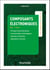 Aide-mémoire Composants électroniques - 7e éd.