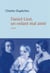 Daniel Liszt. Un fils mal-aimé