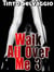 Walk All Over Me 3 - Walk All Over Me