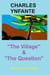The Village & The Question